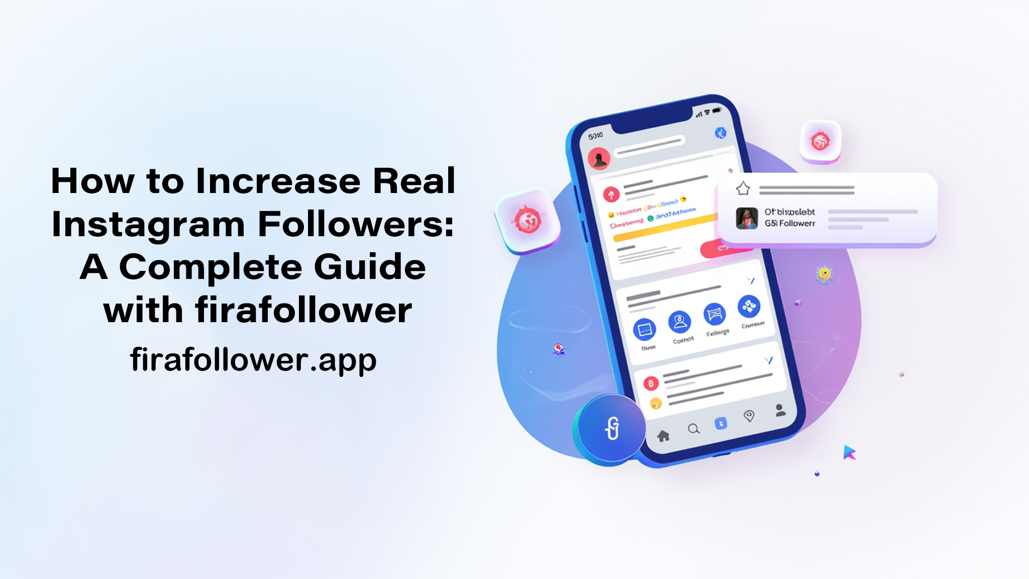 How to Increase Real Instagram Followers: A Complete Guide with firafollower