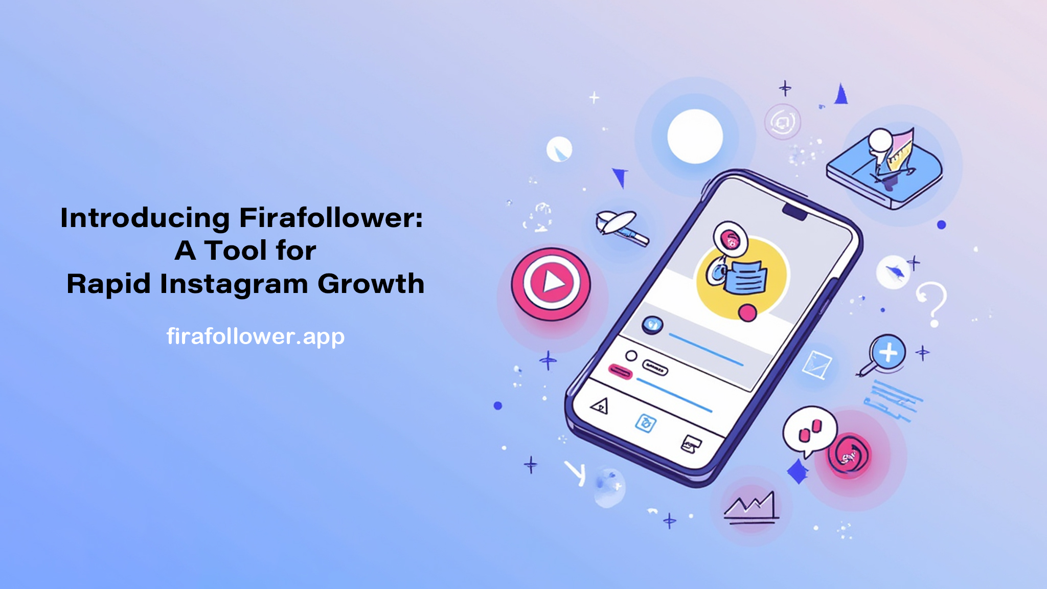 Introducing Firafollower: A Tool for Rapid Instagram Growth